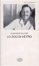 Lo zoo di vetro by Tennessee Williams