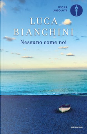 Nessuno come noi by Luca Bianchini