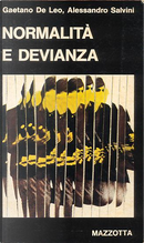Normalità e devianza by Alessandro Salvini, Gaetano De Leo
