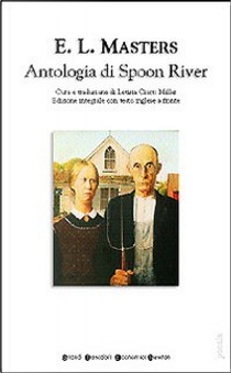 Antologia di Spoon River by Edgar Lee Masters