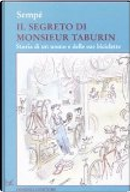 Il segreto di Monsieur Taburin. Storia di un uomo e della sua bicicletta by Jean-Jacques Sempe