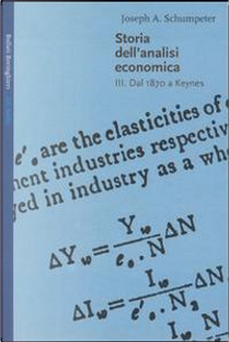 Storia dell'analisi economica by Joseph Alois Schumpeter