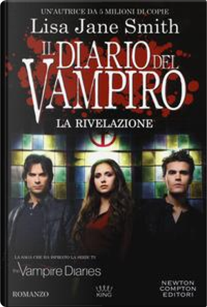 La rivelazione. Il diario del vampiro by Lisa Jane Smith
