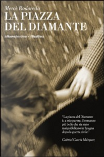 La piazza del Diamante by Mercè Rodoreda