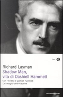 Shadow Man by Richard Layman