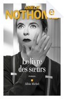 Le livre des soeurs by Amélie Nothomb