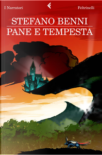 Pane e tempesta by Stefano Benni