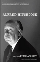 Alfred Hitchcock by Peter Ackroyd