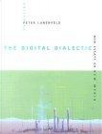 The Digital Dialectic