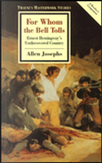 For Whom the Bell Tolls by Allen Josephs