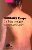 La bête aveugle by Ranpo Edogawa