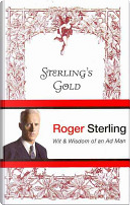 Sterling's Gold by Matthew Weiner