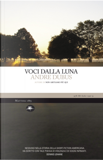 Voci dalla luna by Andre Dubus