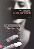Il dono dell'amante by Vieri Razzini