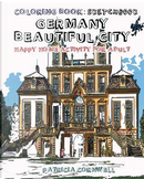Germany Beautiful City Coloring Book Sketchbook by Patricia Daniels Cornwell