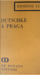 Dutschke a Praga by Rudi Dutschke