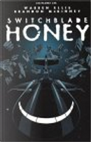 Switchblade Honey by Brandon McKinney, Warren Ellis