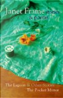 Janet Frame, Stories & Poems by Janet Frame