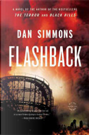 Flashback by Dan Simmons