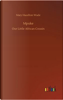 Mpuke by Mary Hazelton Wade