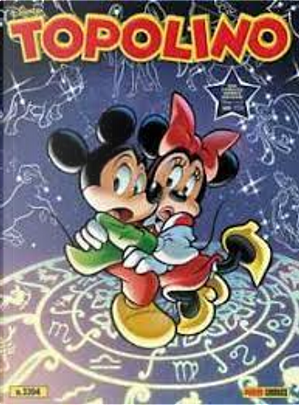 Topolino n. 3394 by Carlo Panaro, Casty, Danilo Deninotti, Gabriele Panini, Giorgio Fontana, Pietro Zemelo