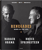 Renegades by Barack Obama, Bruce Springsteen