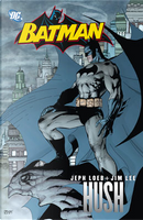Batman: Hush by Jeph Loeb, Jim Lee