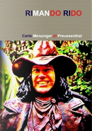 Rimando rido by Carlo Menzinger di Preussenthal