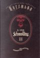 Il caso Schmolling by E. T. A. Hoffmann