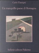 Un tranquillo paese di Romagna by Carlo Flamigni
