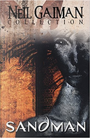 Sandman. Neil Gaiman collection by Charles Vess, Kevin Nowlan, Malcolm Jones, Mike Dringenberg, Neil Gaiman