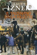 Il talismano della Villette by Claude Izner
