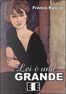Lei è una grande by Franco Pulcini