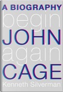 Begin Again by Kenneth Silverman