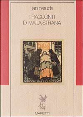 I racconti di Mala Strana by Jan Neruda