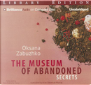 The Museum of Abandoned Secrets by Oksana Zabuzhko