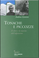 Tonache e piccozze by Andrea Zannini