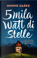 5mila watt di stelle by Minnie Darke