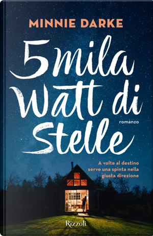 5mila watt di stelle by Minnie Darke