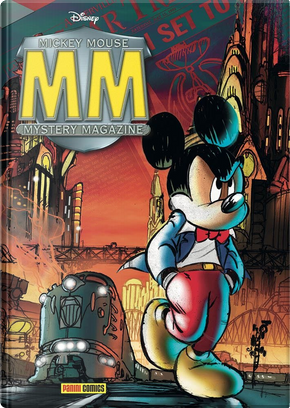 Mickey Mouse Mystery Magazine (Seconda ristampa) n. 1 by Ezio Sisto, Tito Faraci