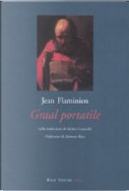 Graal portatile. Testo francese a fronte by Jean Flaminien