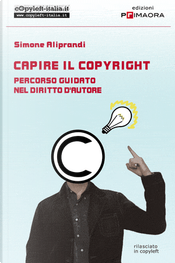 Capire il copyright by Simone Aliprandi