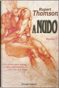 A nudo by Rupert Thomson