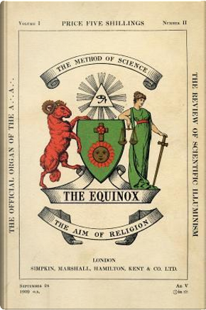 The Equinox by Aleister Crowley