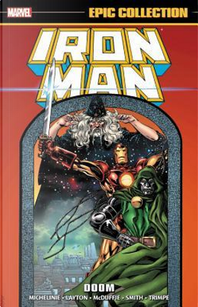 Epic Collection Iron Man 15 by David Michelinie