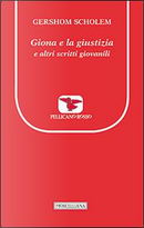 Giona e la giustizia e altri scritti giovanili by Gershom Scholem