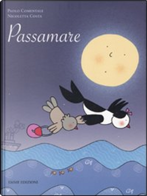 Passamare by Nicoletta Costa, Paolo Comentale