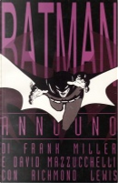 Batman: Anno Uno by Frank Miller