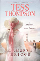 Per amore di Briggs by Tess Thompson