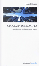 Geografia del dominio by David Harvey